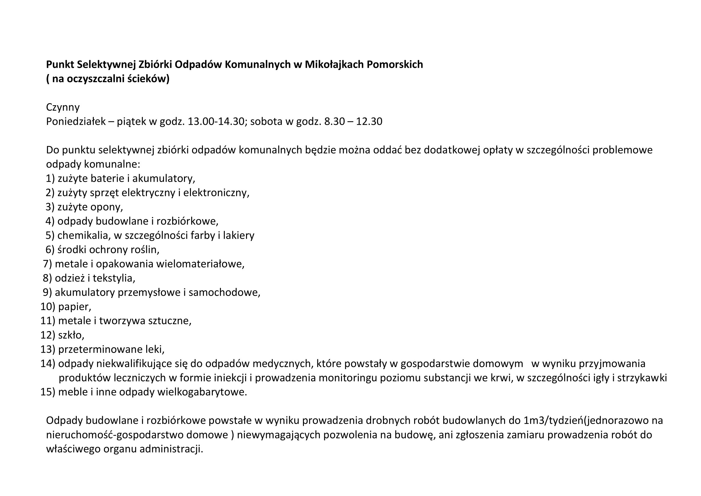 HARMONOGRAM USŁUG WYWOZU ODPADÓW KOMUNALNYCH Z TERENU GMINY MIKOŁAJKI POMORSKIE, ŚWIADCZONYCH PRZEZ PRZEDSIĘBIORSTWO USŁUG KOMUNALNYCH „COMPLEX” TOMASZ GRZMIL OD VII-XII 2023 ROKU